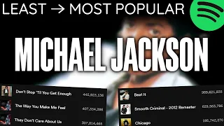 Every MICHAEL JACKSON Song LEAST TO MOST PLAYED [2023]
