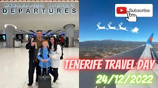 Tenerife Travel Day | 24/12/2022 | Flying From Manchester Airport With JET2 on Christmas Eve 🎄✈️