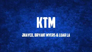 Jhayco, Bryant Myers, Luar La L - KTM (Lyrics)