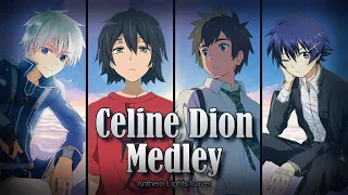 Celine Dion Medley | Nightcore (Anthem Lights cover)