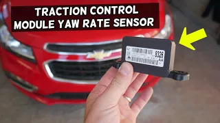 CHEVROLET CRUZE TRACTION CONTROL MODULE YAW RATE SENSOR LOCATION REPLACEMENT