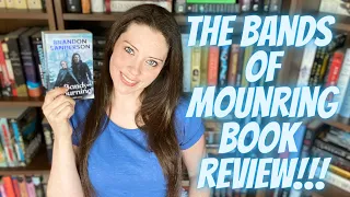 THE BANDS OF MOURNING BY BRANDON SANDERSON BOOK REVIEW [with and without spoilers]!!!