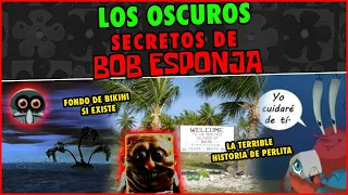 Los oscuros secretos de Bob Esponja.