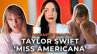 Therapist Reacts to Taylor Swift's Miss Americana | The Truth Doctor