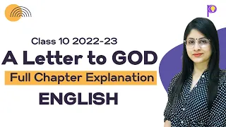 A Letter To God Class 10 English | Class 10 2022-23 | Padhle