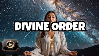 Embrace Divine Order How to Find Peace & Purpose Through the Universe's Design | Calming Music