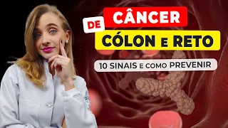 10 SINAIS de Alerta para CÂNCER de CÓLON e RETO para Prestar ATENÇÃO! (e Dicas de Prevenção)