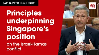 Principles underpinning Singapore’s position on the Israel-Hamas conflict