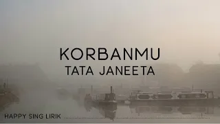 Tata Janeeta - Korbanmu (Lirik)