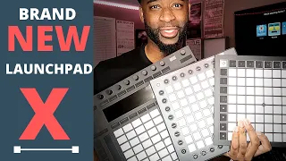 NEW LAUNCHPAD X (Comparing The Launchpad X I The Launchpad Pro I PUSH 2)