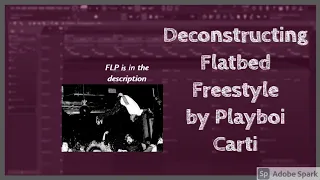 How Pierre Bourne made Flatbed Freestyle in 2 minutes- Playboi Carti (Fl studio remake)[FLP][Preset]