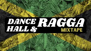 Dancehall & Ragga Mixtape