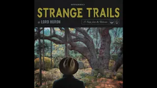 Lord Huron - Love Like Ghosts + Until the Night Turns