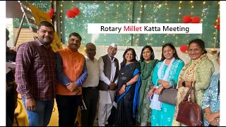 Rotary Mighty Millet Katta Meeting glimpse