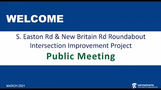 Easton Road Roundabouts Project Virtual Public Meeting