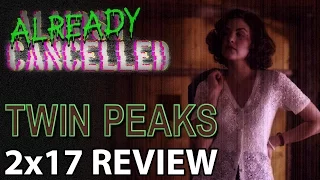 Twin Peaks Season 2 Episode 17 'Wounds and Scars' Review