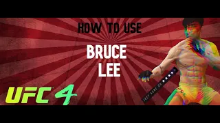 UFC4 - ENTER THE DRAGON! (How to use Bruce Lee)