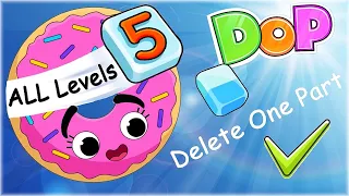 DOP 5: Delete One Part - All Levels Answers - Full Gameplay