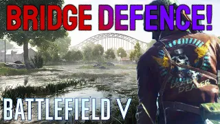 TWISTED STEEL BRIDGE DEFENCE! BATTLEFIELD 5