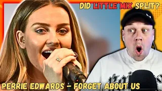 Has PERRIE EDWARDS Left LITTLE MIX? | Forget About Us [ Reaction ]