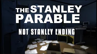 The Stanley Parable - Not Stanley Ending  | No Commentary [PC]