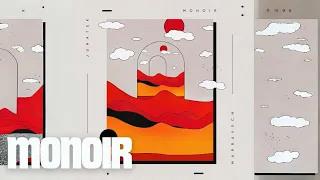 Monoir x Junatek - Marrakech