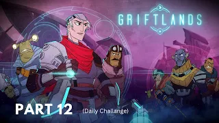 Griftlands  - Daily Challange ( Part 2 ) - Pc Gameplay Walkthrough | No Commentary