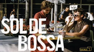 SOL DE BOSSA  -City Mellow Bossa-