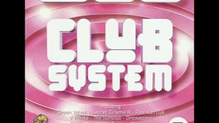 Club System vol. 5 NON STOP TECHNO SOUND (RETRO HOUSE)