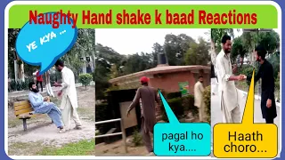 Naughty Handshake (Part 1) || Pranks in Pakistan