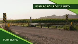 Farm Basic #1148 Road Safety (From Ag PhD Show #1148 - Air Date 4-5-20)