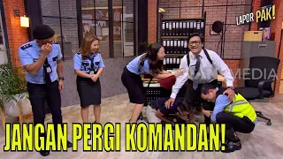 Komandan Mau Dimutasi Gara-Gara Kiky? | LAPOR PAK! (23/12/22) Part 1