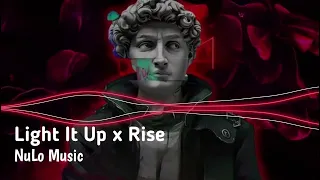 Light It Up x Rise - (Thereon Remix) - Nhạc Remix Hot TikTok 2023