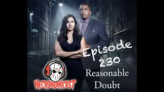 Episode 230  "Reasonable Doubt" w/ Chris Anderson & Fatima Silva