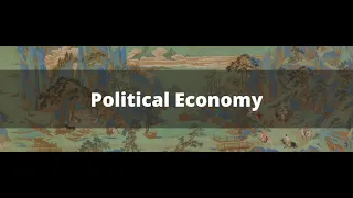 Unit 9 Overview - International Political Economy
