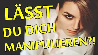 5 psychologische TECHNIKEN, um dich NICHT MANIPULIEREN zu lassen!