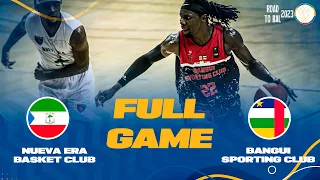 Nueva Era Basket Club v Bangui Sporting Club | Full Basketball Game | ROAD TO B.A.L. 2023