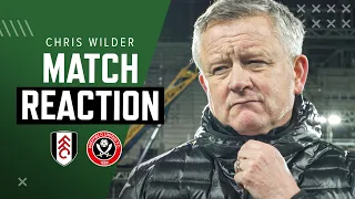 Chris Wilder | Match Reaction Interview | Fulham 1-0 Sheffield United