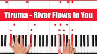 River Flows in You Piano - How to Play Yiruma River Flows in You Piano Tutorial! (Full Lesson)