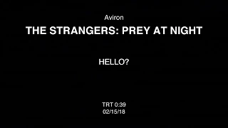 The Strangers: Prey At Night "Hello?" Clip