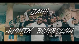 Jaho - Aychin Behbelna (Official Music Video)