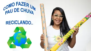 COMO FAZER UM PAU DE CHUVA COM MATERIAL RECICLÁVEL