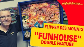 Flipper des Monats - FunHouse: Das Double Feature!