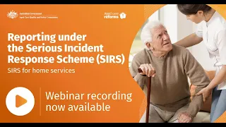 SIRS for home services webinar 3 - Reporting under the SIRS