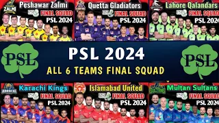 PSL 2024 - All Teams Final Squad | Pakistan Super League 2024 All Teams Players List | #psl2024