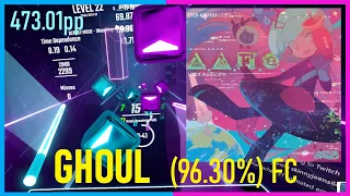 GHOUL (96.30%) FC - Beat saber