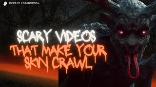 Creepy Footage That'll Chill You to the Core