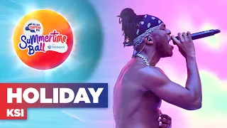 KSI - Holiday (Live at Capital's Summertime Ball 2022) | Capital