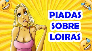PIADAS SOBRE LOIRAS - HUMORISTA THIAGO DIAS