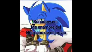 Sonadow en: Me Enamore del Hermano de mi Novio Cap 1